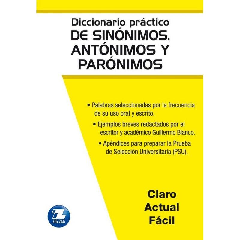 Diccionario Practico De Sinonimos Antonimos Y Paronimos