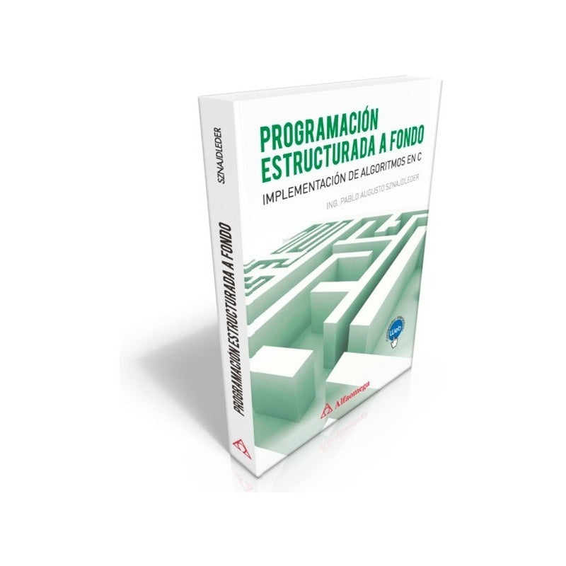 Programacion Estructurada A Fondo / Sznajdleder