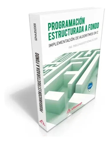 Programacion Estructurada A Fondo / Sznajdleder