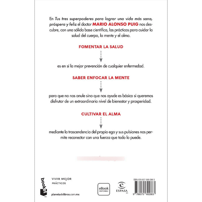 Tus Tres Superpoderes / Mario Alonso Puig