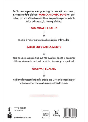 Tus Tres Superpoderes / Mario Alonso Puig