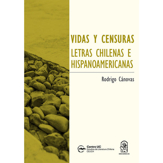 Vidas Y Censuras / Rodrigo Cánovas