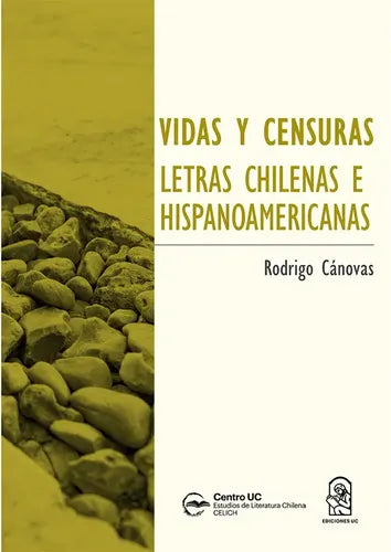 Vidas Y Censuras / Rodrigo Cánovas