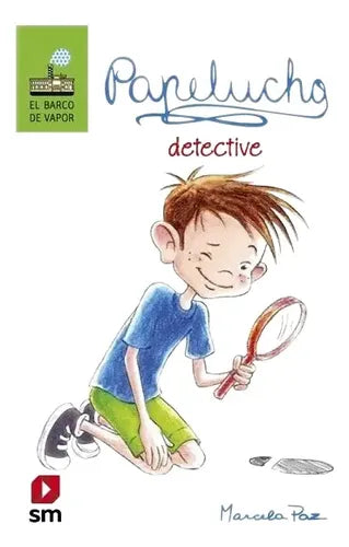 Papelucho Detective / Marcela Paz