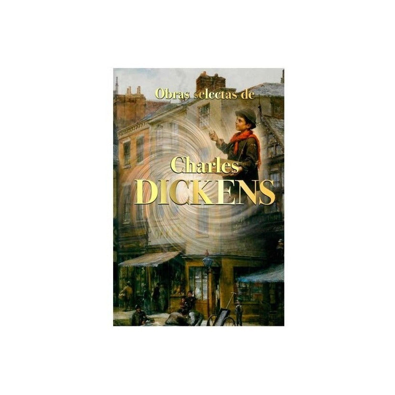 Obras Selectas De Charles Dickens (tapa Dura) / Albor