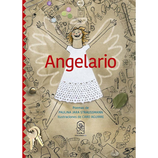 Angelario / Paulina Jara Y Carolina Aguirre