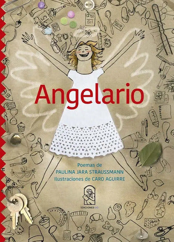 Angelario / Paulina Jara Y Carolina Aguirre