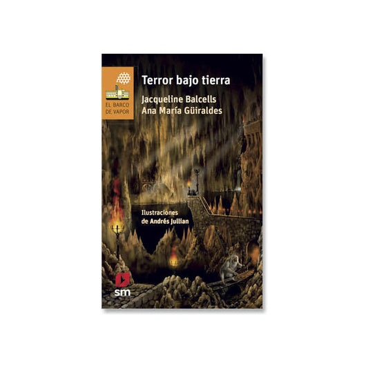 Terror Bajo Tierra / Guiraldes Y Balcells