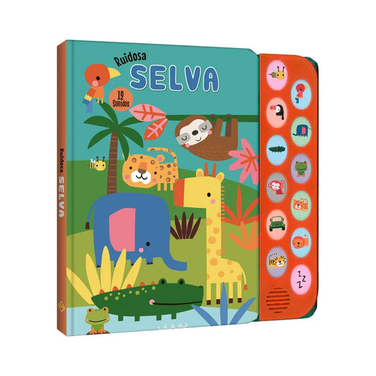 Ruidosa Selva (libro Con Sonidos Tapa Dura) / Lexus