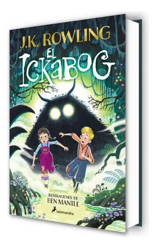 El Ickabog (tapa Dura) / J.k. Rowling