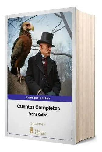 Cuentos Completos / Franz Kafka