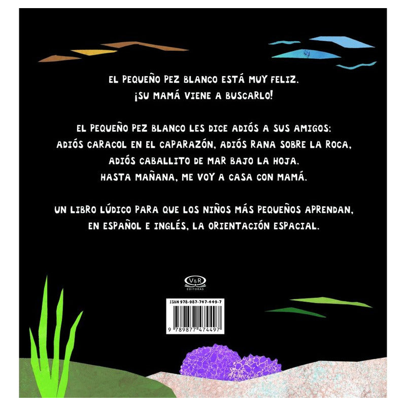 El Pequeño Pez Blanco Esta Muy Feliz T.dura / Van Genechten