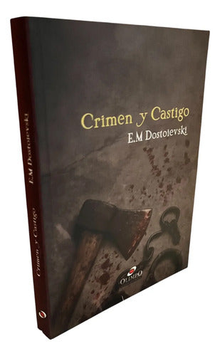 Crimen Y Castigo / Fiodor Dostoievski