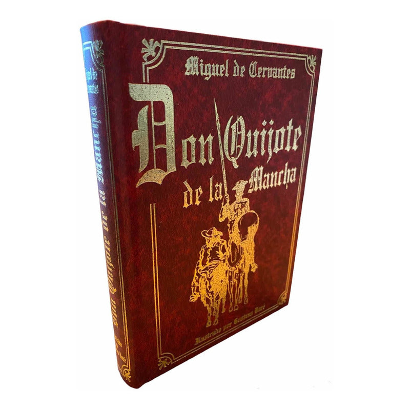 Don Quijote De La Mancha (ilustrado Por Dore) / Cervantes