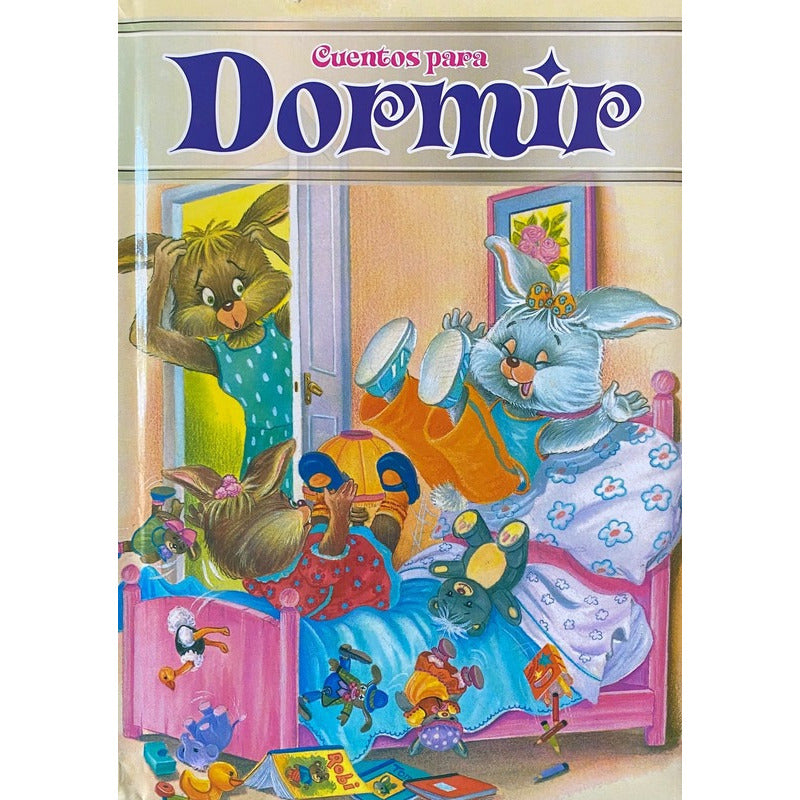 Cuentos Para Dormir (t. Dura Acolchada) / Saldaña