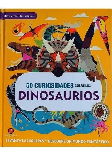 50 Curiosidades Sobre Los Dinosaurios (t.dura) / Contrapunto