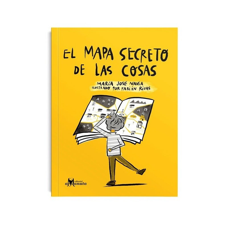 El Mapa Secreto De Las Cosas / María José Navia
