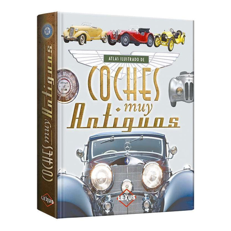 Atlas Ilustrado De Coches Muy Antiguos (tapa Dura) / Lexus