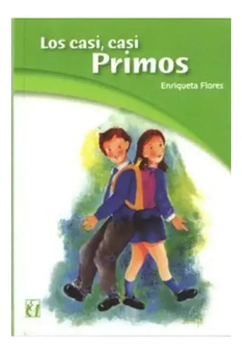 Los Casi, Casi Primos / Enriqueta Flores