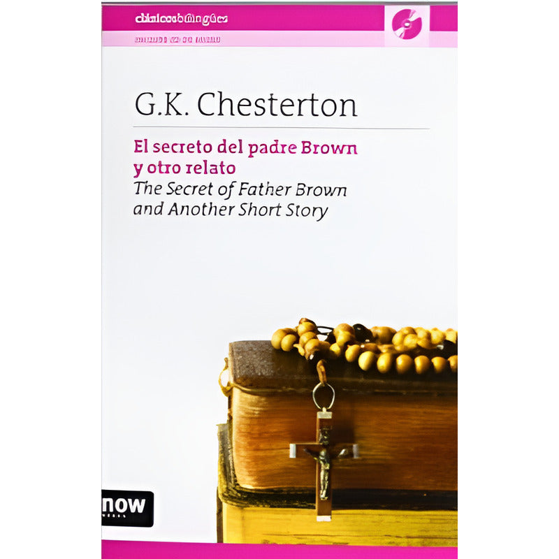 El Secreto Del Padre Brown Y Otro Relato / G. K. Chesterton