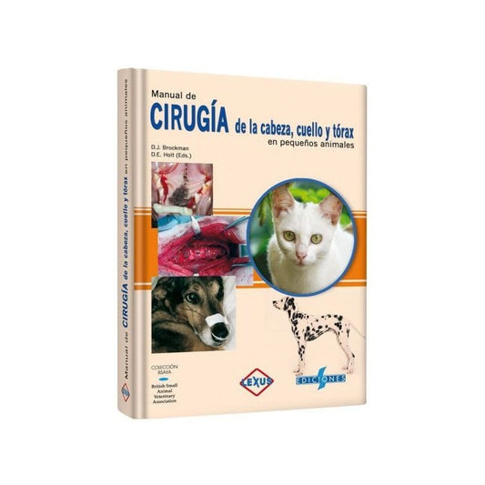 Manual De Cirugía De La Cabeza, Cuello Y Tórax / Lexus