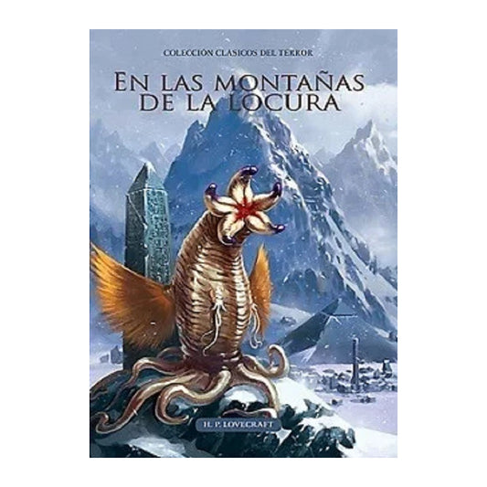 En Las Montañas De La Locura / Lovecraft