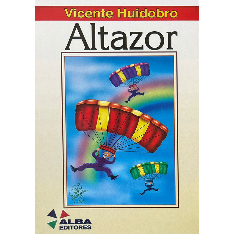Altazor / Vicente Huidobro