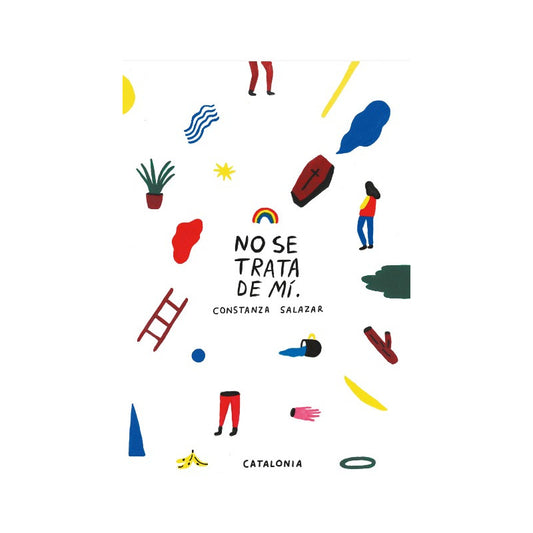 No Se Trata De Mi / Constanza Salazar