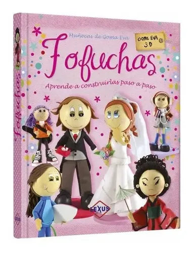 Fofuchas Muñecas De Goma Eva 3d / Lexus
