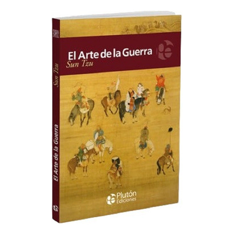 El Arte De La Guerra / Sun Tzu