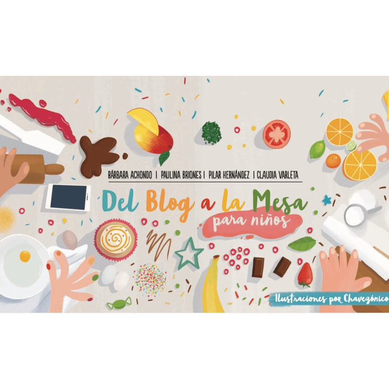 Del Blog A La Mesa Para Niños / Trayecto