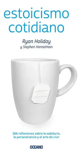 Estoicismo Cotidiano / Ryan Holiday