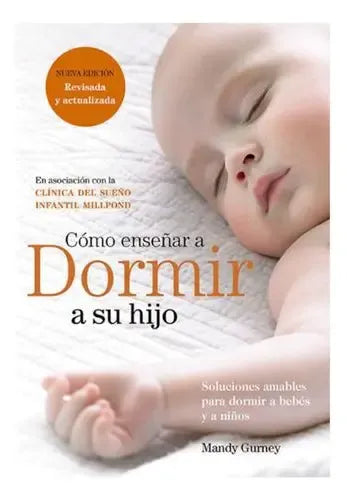 Como Enseñar A Dormir A Su Hijo / Mandy Gurney