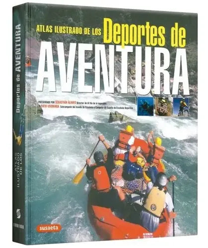 Atlas Ilustrado De Los Deportes De Aventura (t.dura) / Lexus