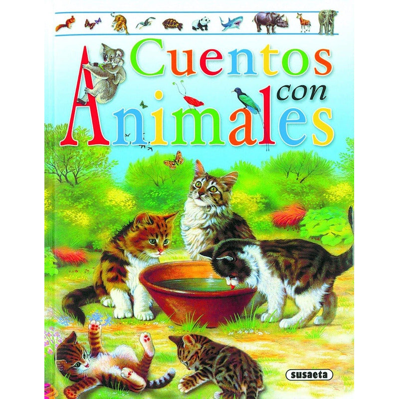 Cuentos Con Animales / Susaeta