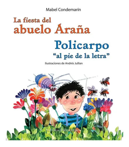 La Fiesta Del Abuelo Araña Y Policarpo /  Mabel Condemarin