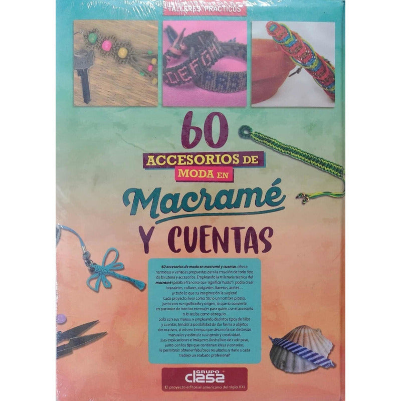 60 Accesorios De Moda En Macramé Y Cuentas (t. Dura) / Lexus