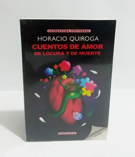Cuentos De Amor De Locura Y De Muerte / Horacio Quiroga