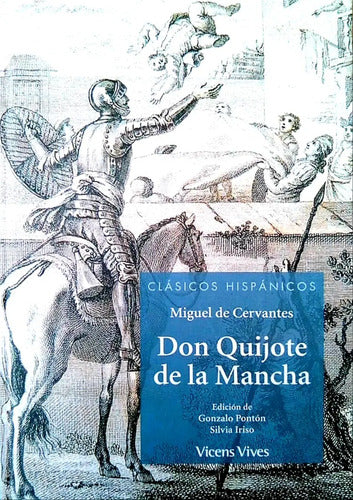 Don Quijote De La Mancha / Miguel De Cervantes