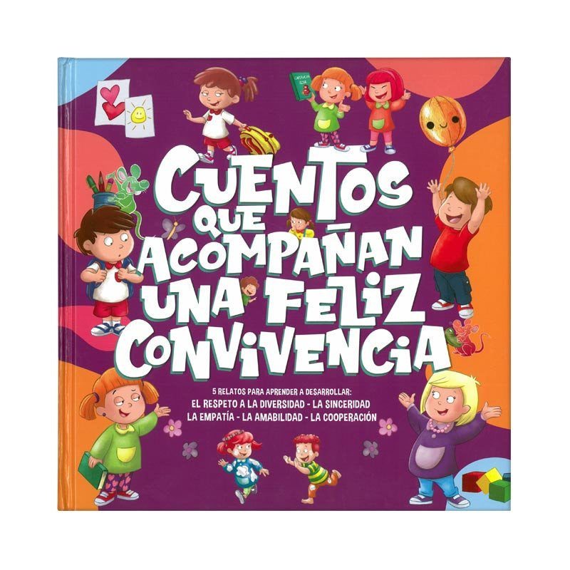 Cuentos Que Acompañan La Feliz Convivencia / Lexus