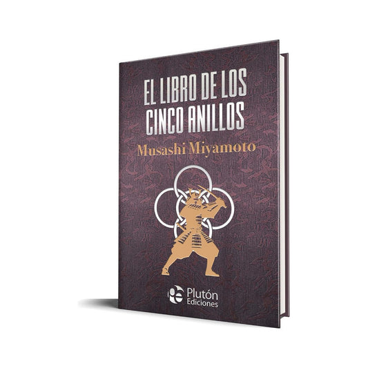 El Libro De Los Cinco Anillos (tapa Dura) / Musashi Miyamoto