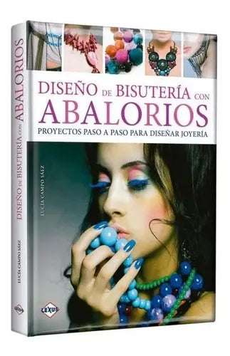 Diseño De Bisutería Con Abalorios (tapa Dura) / Lexus