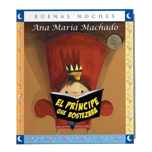 El Principe Que Bostezaba / Ana Maria Machado