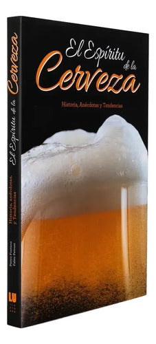 El Espiritu De La Cerveza (tapa Dura) / Fontana Pietro