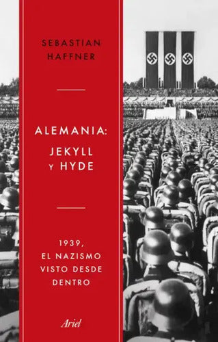 Alemania - Jekyll Y Hyde / Sebastian Haffner