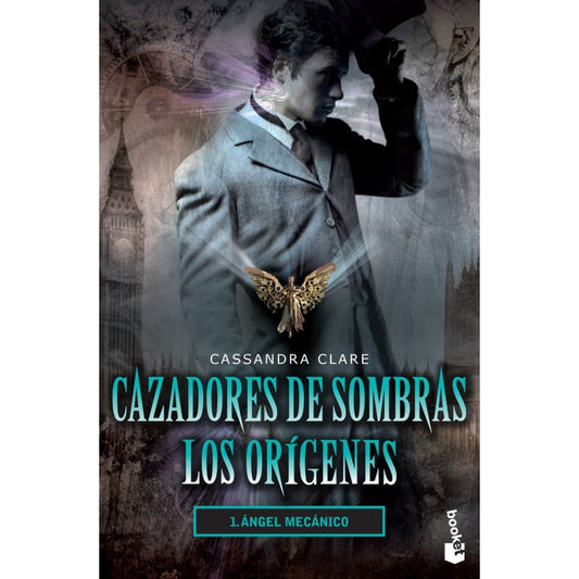 Cazadores De Sombras Los Orígenes 1 Ángel Mecánico / Clare