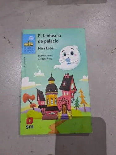 El Fantasma De Palacio / Maria Lobe