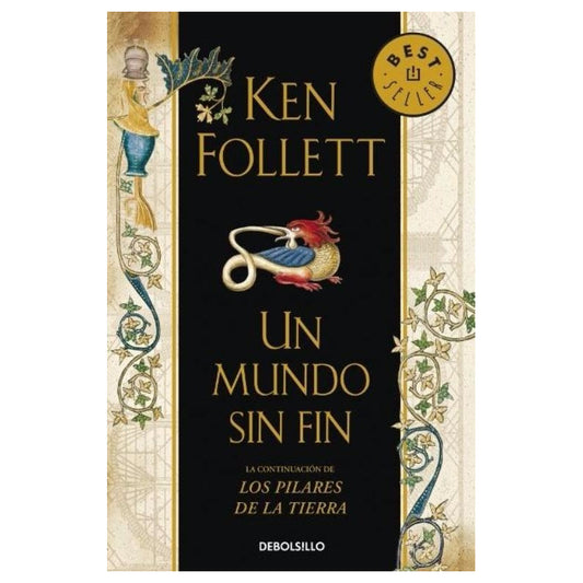 Un Mundo Sin Fin / Ken Follett