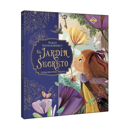 El Jardín Secreto (tapa Dura Ilustrado) / Hodgson Burnett