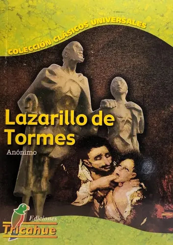 Lazarillo De Tormes / Anonimo